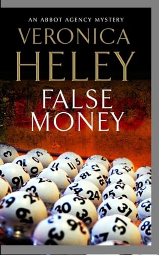 cover image False Money: An Abbot Agency Mystery