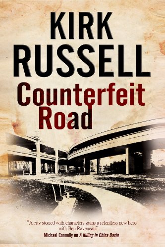cover image Counterfeit Road: 
A Ben Raveneau Mystery