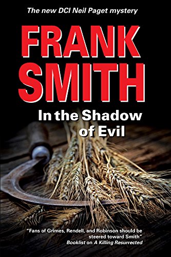 cover image In the Shadow of Evil: 
A DCI Neil Paget Mystery