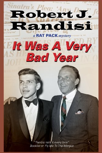 cover image It Was a Very Bad Year: 
A Rat Pack Mystery