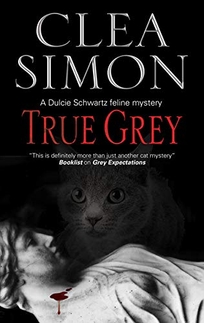 True Grey: A Dulcie Schwartz Feline Mystery
