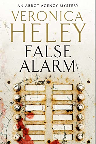 cover image False Alarm: An Abbott Agency Mystery