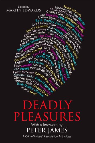 cover image Deadly Pleasures: A Crime Writers’ Association Anthology
