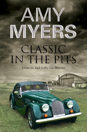 cover image Classic in the Pits: A Case for Jack Colby, the Car Detective