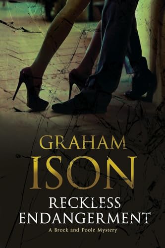 cover image Reckless Endangerment: A Brock and Poole Mystery