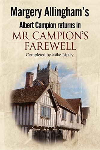 cover image Margery Allingham’s Albert Campion Returns in Mr. Campion’s Farewell
