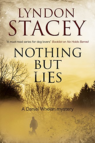 cover image Nothing but Lies: A Daniel Whelan Mystery