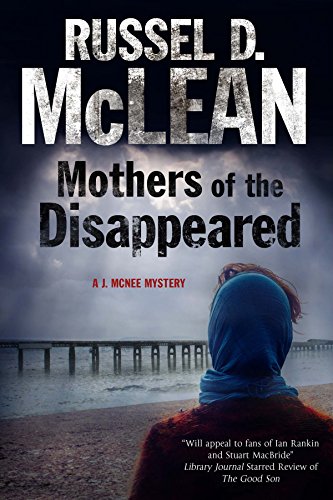 cover image Mothers of the Disappeared: A J. McNee Mystery