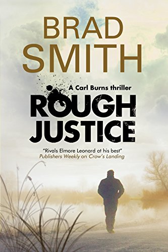 cover image Rough Justice: A Carl Burns Thriller