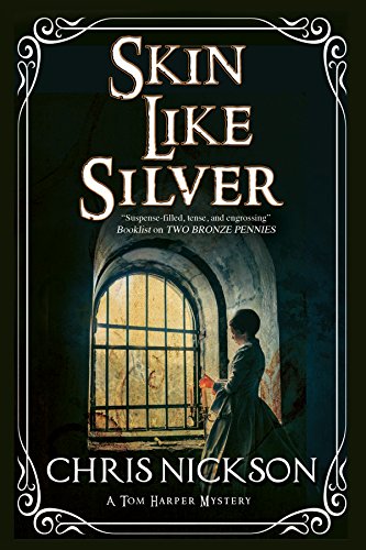 cover image Skin like Silver: An Inspector Tom Harper Novel