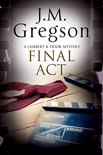 cover image Final Act: A Lambert and Hook Police Procedural