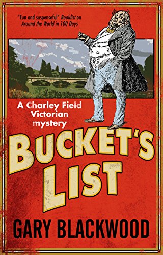cover image Bucket’s List: A Charley Field Victorian Mystery