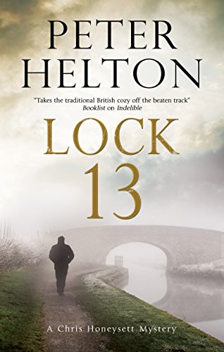 cover image Lock 13: A Chris Honeysett Mystery