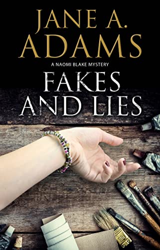 cover image Fakes and Lies: A Naomi Blake Mystery
