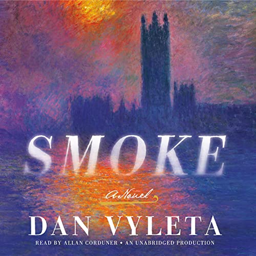 cover image Smoke: A Novel