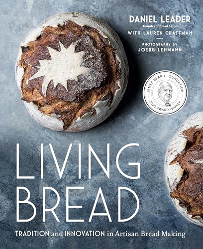 cover image Living Bread: Tradition and Innovation In Artisan Bread Making