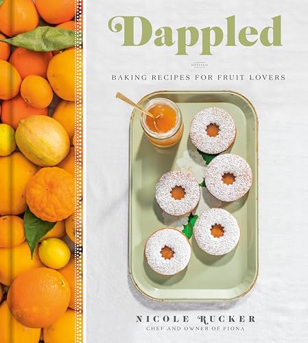 cover image Dappled: Baking Recipes for Fruit Lovers