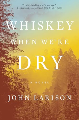 cover image Whiskey When We’re Dry