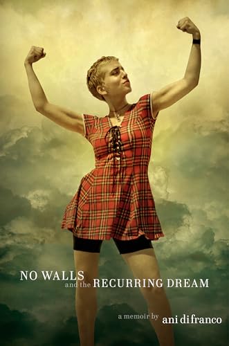 cover image No Walls and the Recurring Dream: A Memoir