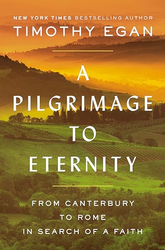 cover image A Pilgrimage to Eternity: From Canterbury to Rome in Search of a Faith