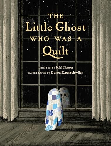 cover image The Little Ghost Who Was a Quilt