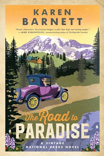 cover image The Road to Paradise: A Vintage National Parks Novel