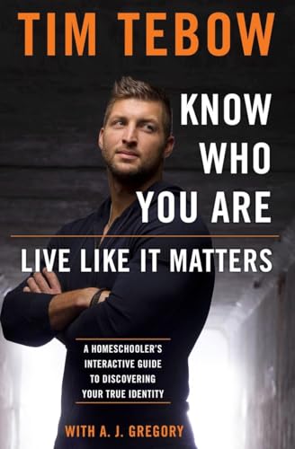 cover image Know Who You Are, Live Like It Matters: A Homeschooler’s Interactive Guide to Discovering Your True Identity