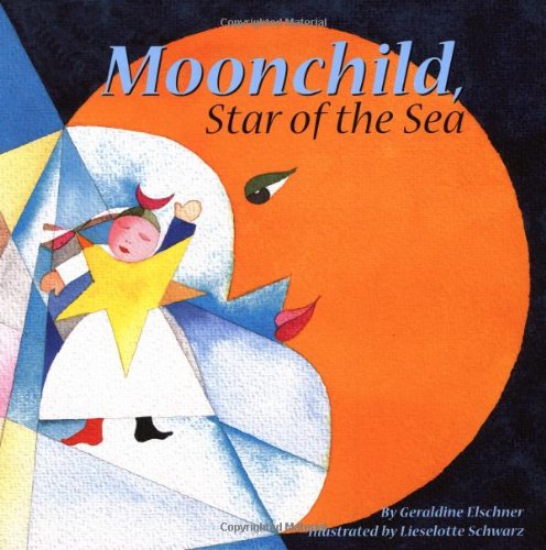 cover image MOONCHILD, STAR OF THE SEA