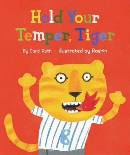 cover image Hold Your Temper, Tiger!
