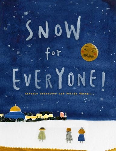 cover image Snow for Everyone