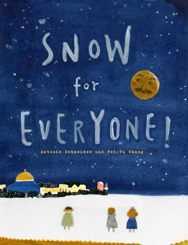 cover image Snow for Everyone