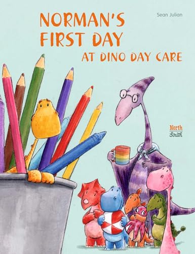 cover image Norman’s First Day at Dino Day Care