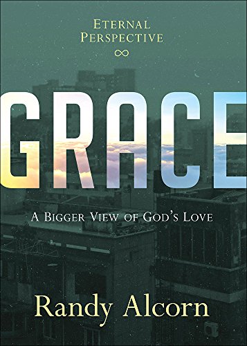 cover image Grace: A Bigger View of God's Love
