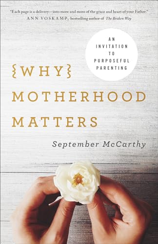 cover image Why Motherhood Matters