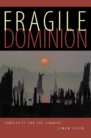 cover image Fragile Dominion: Complexity and the Commons