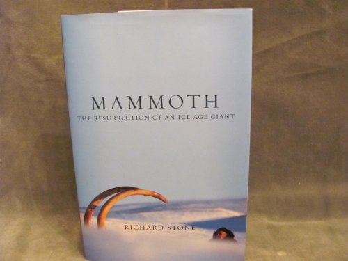cover image MAMMOTH: The Resurrection of an Ice Age Giant