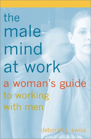 cover image The Male Mind at Work