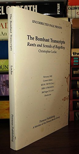 cover image THE BOMBAST TRANSCRIPTS: Rants and Screeds of RageBoy