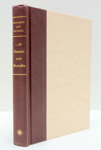 cover image AN OBSESSION WITH BUTTERFLIES: Our Long Love Affair with a Singular Insect