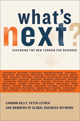 cover image WHAT'S NEXT?: Exploring the New Terrain for Business