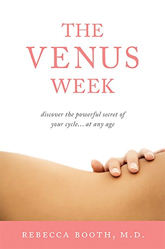 cover image The Venus Week: Discover the Powerful Secret of Your Cycle