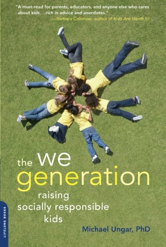 cover image The We Generation: Raising Socially Responsible Kids
