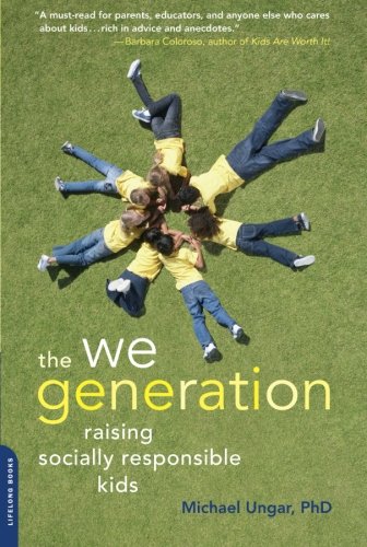 cover image The We Generation: Raising Socially Responsible Kids
