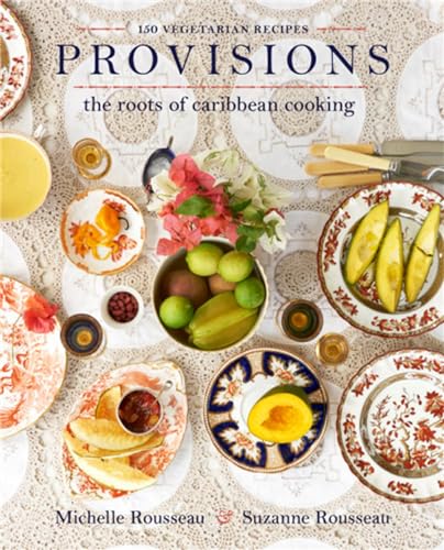 cover image Provisions: The Roots of Caribbean Cooking