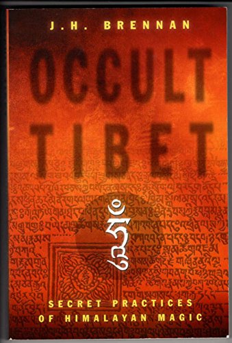 cover image OCCULT TIBET: Secret Practices of Himalayan Magic