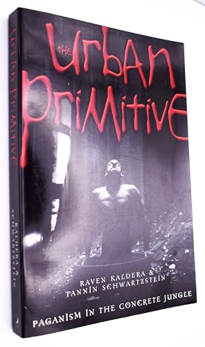 cover image The Urban Primitive: Paganism in the Concrete Jungle