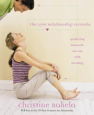 cover image Love Relationship Formula: Predicting Romantic Success with Astrology [With CDROM]