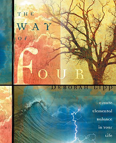 cover image The Way of Four: Create Elemental Balance in Your Life