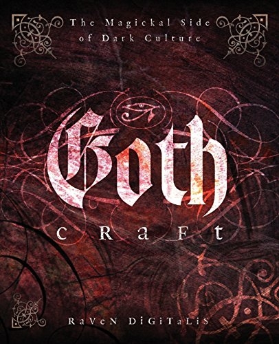cover image Goth Craft: The Magickal Side of Dark Culture
