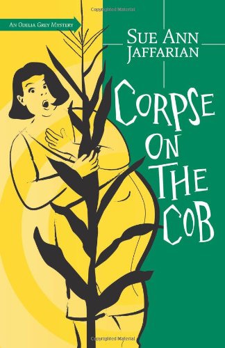 cover image Corpse on the Cob: An Odelia Grey Mystery